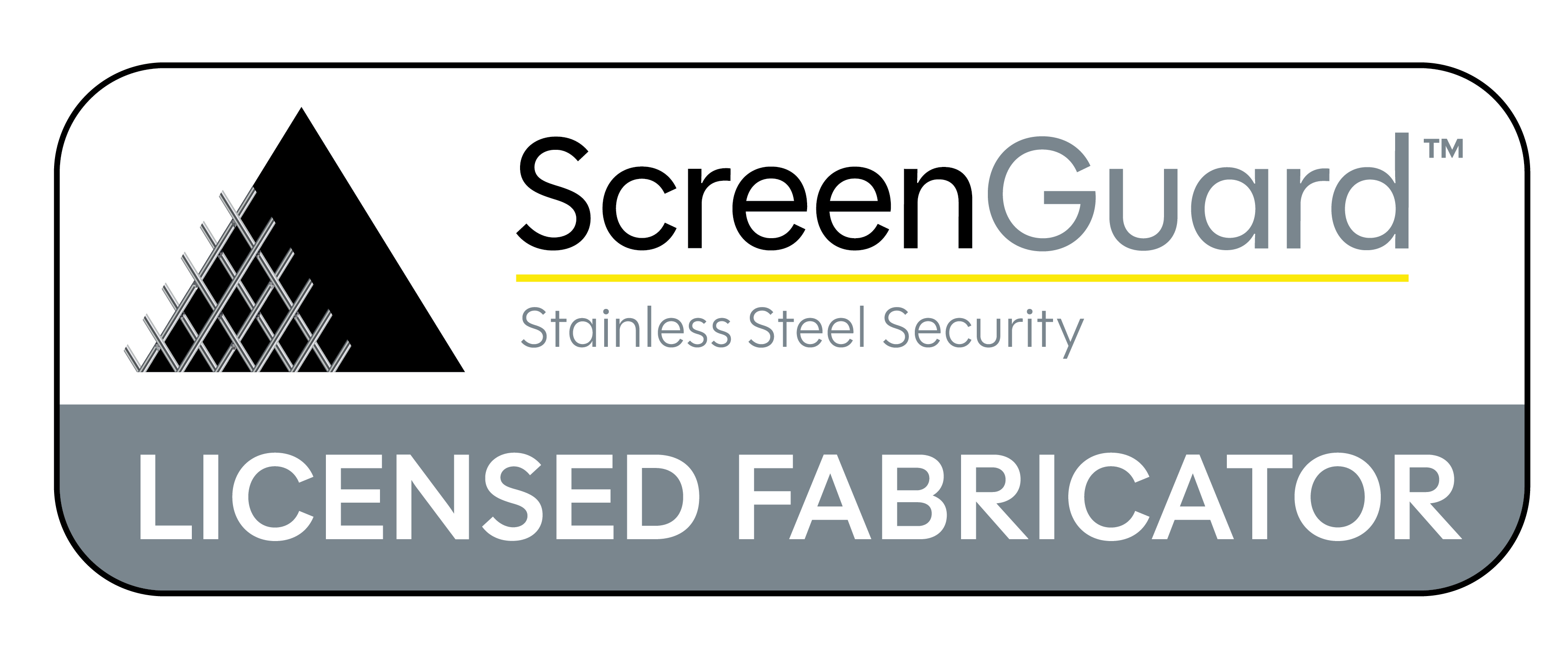 Licensed ScreenGuard Fabricator